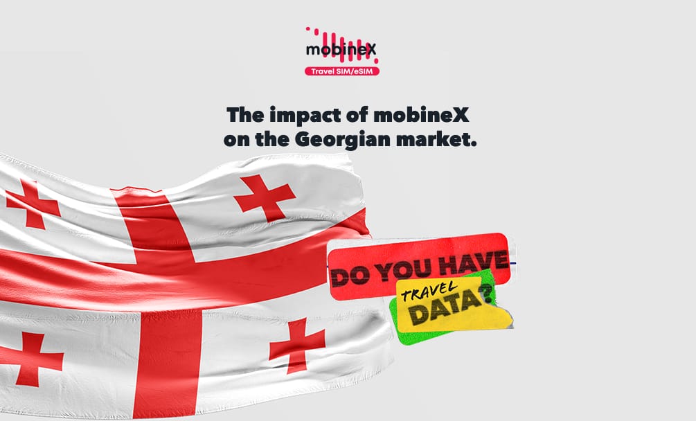 How mobineX Changed the Roaming Internet Service in Georgia